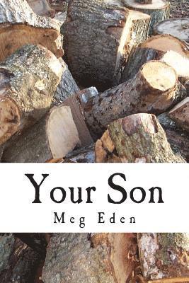 Meg Eden - Your Son, Häftad. Tillgänglighet: Lägg i varukorg