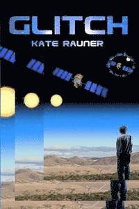 Kate Rauner - Glitch, Häftad. Tillgänglighet: Lägg i varukorg