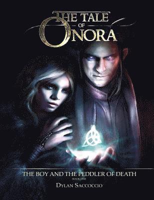 Dylan Saccoccio - Tale of Onora, Häftad. Tillgänglighet: Lägg i varukorg