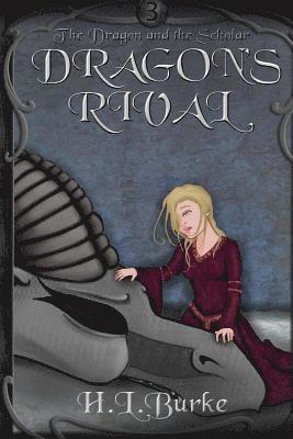 H. L. Burke - Dragon's Rival, Häftad. Tillgänglighet: Lägg i varukorg
