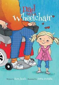 Ken Jasch - Dad Has a Wheelchair, Häftad. Tillgänglighet: Lägg i varukorg