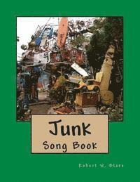 Robert W. Blake - Junk: Song Book, Häftad. Tillgänglighet: Lägg i varukorg
