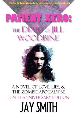 Jay Smith - Diary of Jill Woodbine, Häftad