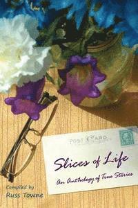 Sandy Lardinois - Slices of Life: An Anthology of Selected Non-Fiction Short Stories, Häftad. Tillgänglighet: Lägg i varukorg