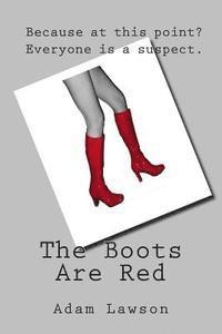 Adam Lawson - The Boots Are Red, Häftad