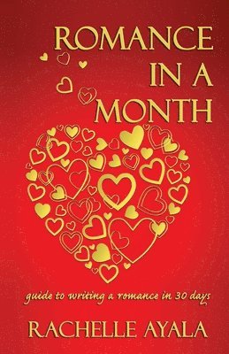 Rachelle Ayala - Romance In A Month, Häftad. Tillgänglighet: Lägg i varukorg