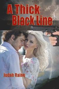 Judah Raine - A Thick Black Line, Häftad
