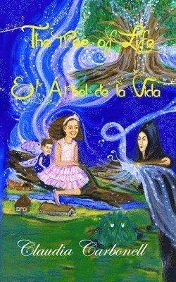 Claudia Carbonell - El Árbol de la Vida: The Tree of Life, Häftad. Tillgänglighet: Lägg i varukorg