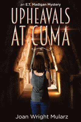 Joan Wright Mularz - Upheavals at Cuma: an E.T. Madigan Mystery, Häftad. Tillgänglighet: Lägg i varukorg