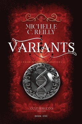 Michelle C Reilly - Variants, Häftad