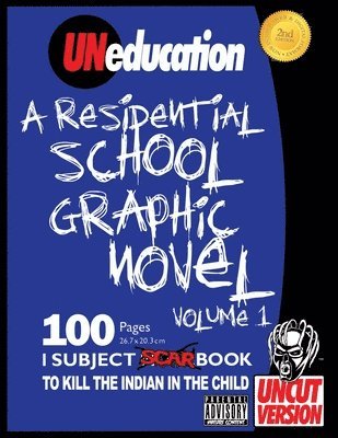 Jason Eaglespeaker - UNeducation, Vol 1, Häftad