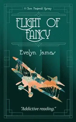 Evelyn James - Flight of Fancy, Häftad. Tillgänglighet: Lägg i varukorg