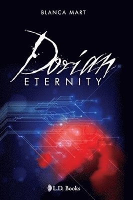 Blanca Mart - Dorian Eternity, Häftad. Tillgänglighet: Lägg i varukorg