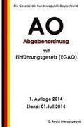 Abgabenordnung (AO) mit Einführungsgesetz (EGAO)
