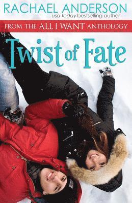 Rachael Anderson - Twist of Fate (A Holiday Romance Novella), Häftad
