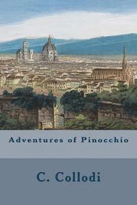 C. Collodi - Adventures of Pinocchio, Häftad