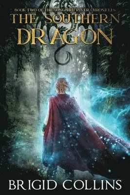 Brigid Collins - The Southern Dragon, Häftad. Tillgänglighet: Lägg i varukorg