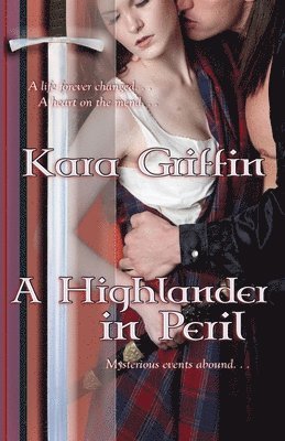 Kara Griffin - Highlander In Peril, Häftad. Tillgänglighet: Lägg i varukorg