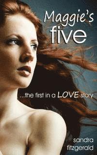 Sandra Fitzgerald - Maggie's Five: A Love Stroy, Häftad. Tillgänglighet: Lägg i varukorg