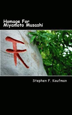 Stephen F Kaufman - Homage For Miyamoto Musashi, Häftad. Tillgänglighet: Lägg i varukorg