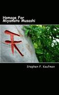 Homage For Miyamoto Musashi: One Hundred Twenty-Two Haiku