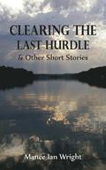 Clearing the Last Hurdle