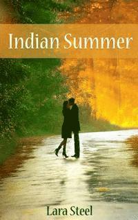 Lara Steel - Indian Summer, Häftad. Tillgänglighet: Lägg i varukorg