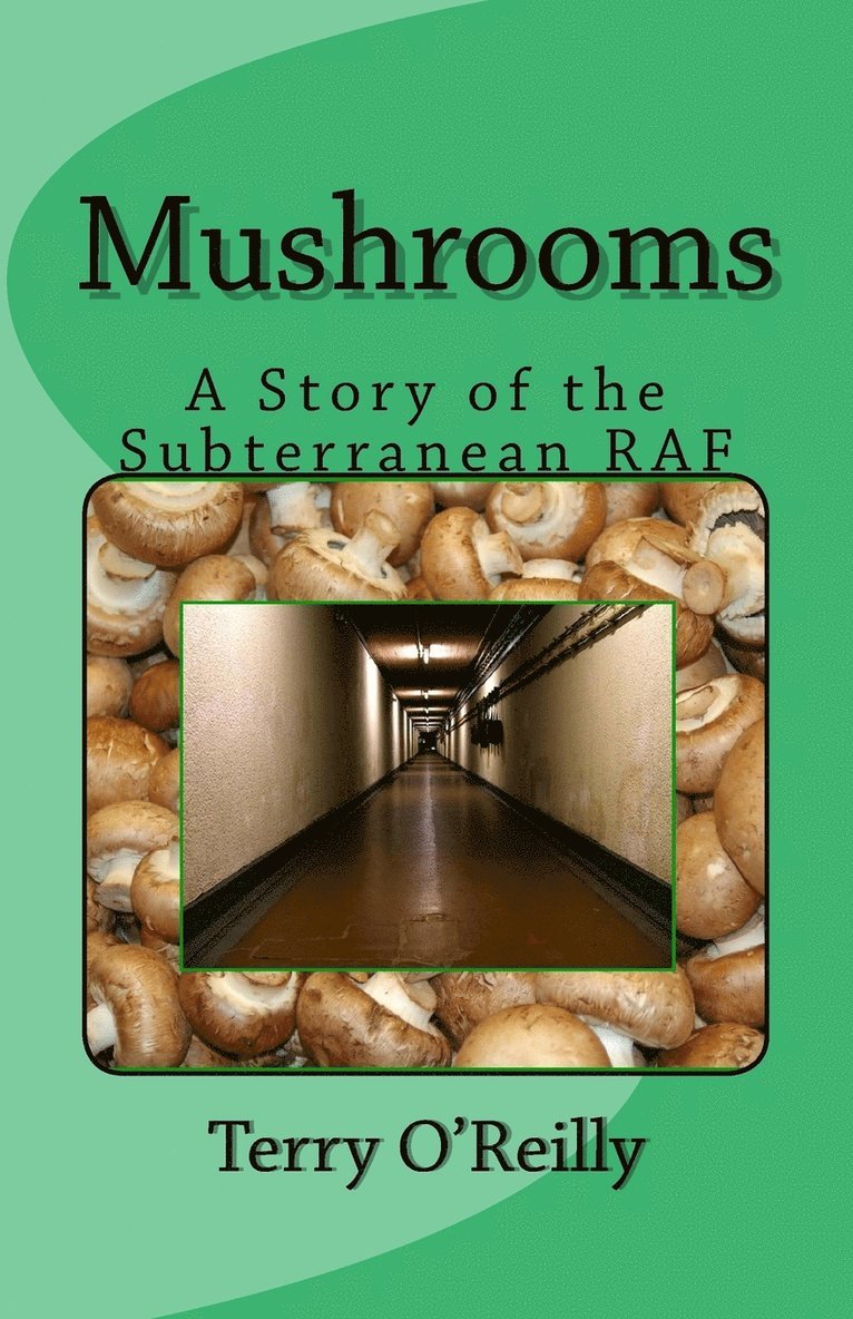 Terry O'Reilly - Mushrooms, Häftad