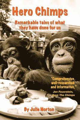 Julie Norton - Hero Chimps, Häftad. Tillgänglighet: Lägg i varukorg