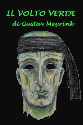 Gustav Meyrink - Il volto verde, Häftad