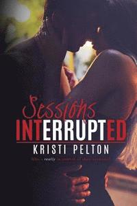 Sessions Interrupted