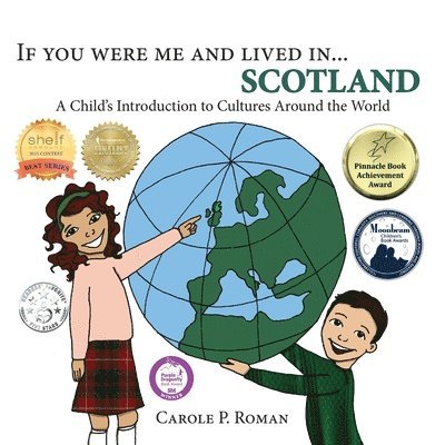 Carole P Roman - If You Were Me and Lived in...Scotland, Häftad. Tillgänglighet: Lägg i varukorg