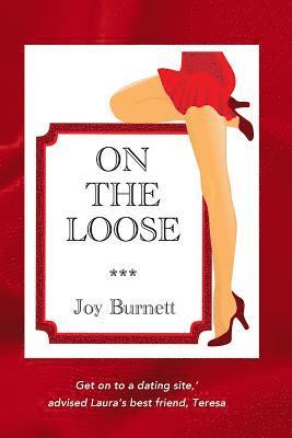 Joy Burnett - On The Loose, Häftad. Tillgänglighet: Lägg i varukorg
