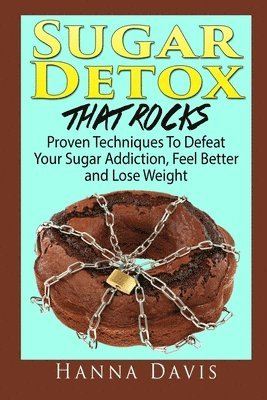 Hanna Davis - Sugar Detox That Rocks, Häftad