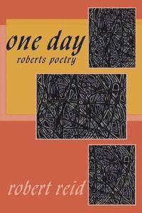 Robert Reid - one day, Häftad