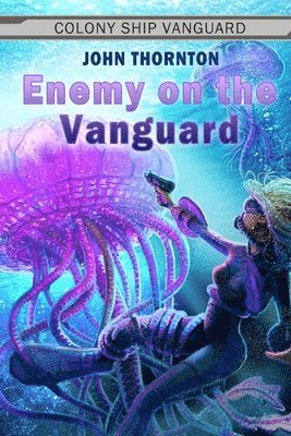 John Thornton - Enemy on the Vanguard, Häftad. Tillgänglighet: Lägg i varukorg