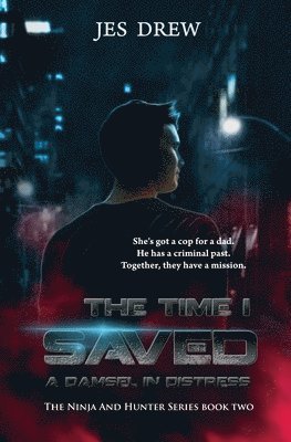 Jes Drew - The Time I Saved a Damsel in Distress, Häftad. Tillgänglighet: Lägg i varukorg