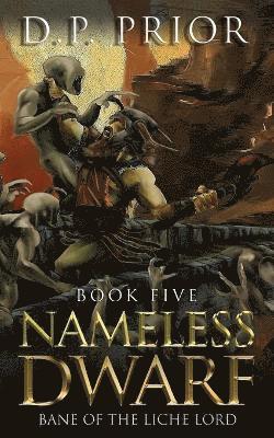 Derek Prior, D P Prior - Nameless Dwarf book 5, Häftad. Tillgänglighet: Lägg i varukorg