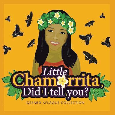 Mary C Aflague - Little Chamorrita, Did I Tell You?, Häftad. Tillgänglighet: Lägg i varukorg