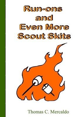 Thomas Mercaldo - Run-ons and Even More Scout Skits, Häftad. Tillgänglighet: Lägg i varukorg