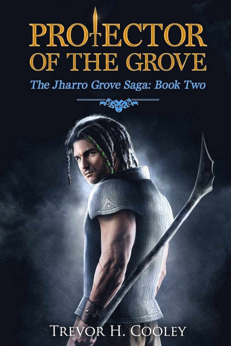 Trevor H Cooley - Protector of the Grove, Häftad. Tillgänglighet: Lägg i varukorg