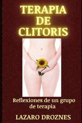 Lazaro Droznes - Terapia de Clitoris, Häftad. Tillgänglighet: Lägg i varukorg
