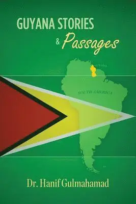 Hanif Gulmahamad - Guyana Stories & Passages, Häftad. Tillgänglighet: Lägg i varukorg