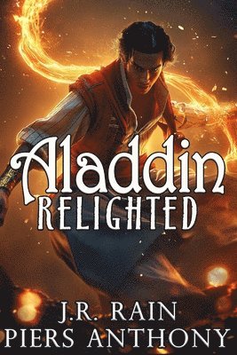 Piers Anthony, J R Rain - Aladdin Relighted, Häftad. Tillgänglighet: Lägg i varukorg
