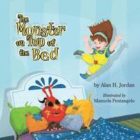 Alan H. Jordan - The Monster on Top of the Bed, Häftad. Tillgänglighet: Lägg i varukorg