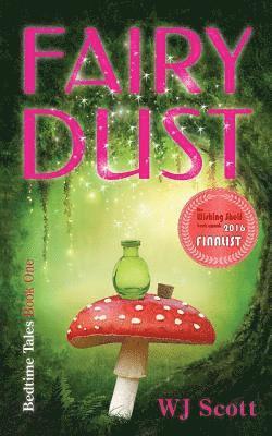 Fairy Dust: Bedtime Tale #1
