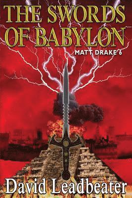 David Leadbeater - The Swords Of Babylon: (Matt Drake 6), Häftad. Tillgänglighet: Lägg i varukorg