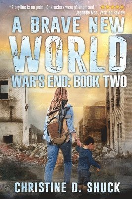 Christine D Shuck - War's End, Häftad. Tillgänglighet: Lägg i varukorg