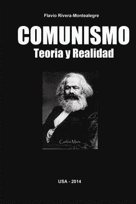 Flavio Rivera-Montealegre - Comunismo. Teoria y Realidad, Häftad. Tillgänglighet: Lägg i varukorg