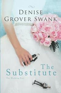 Denise Grover Swank - Substitute, Häftad. Tillgänglighet: Lägg i varukorg